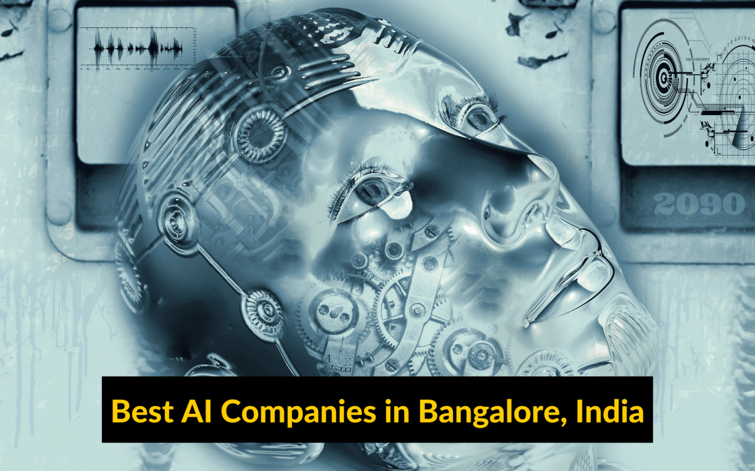 Best AI Companies in Bangalore, India