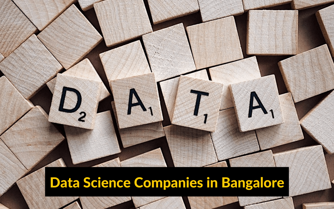 Top Data Science Companies in Bangalore, India