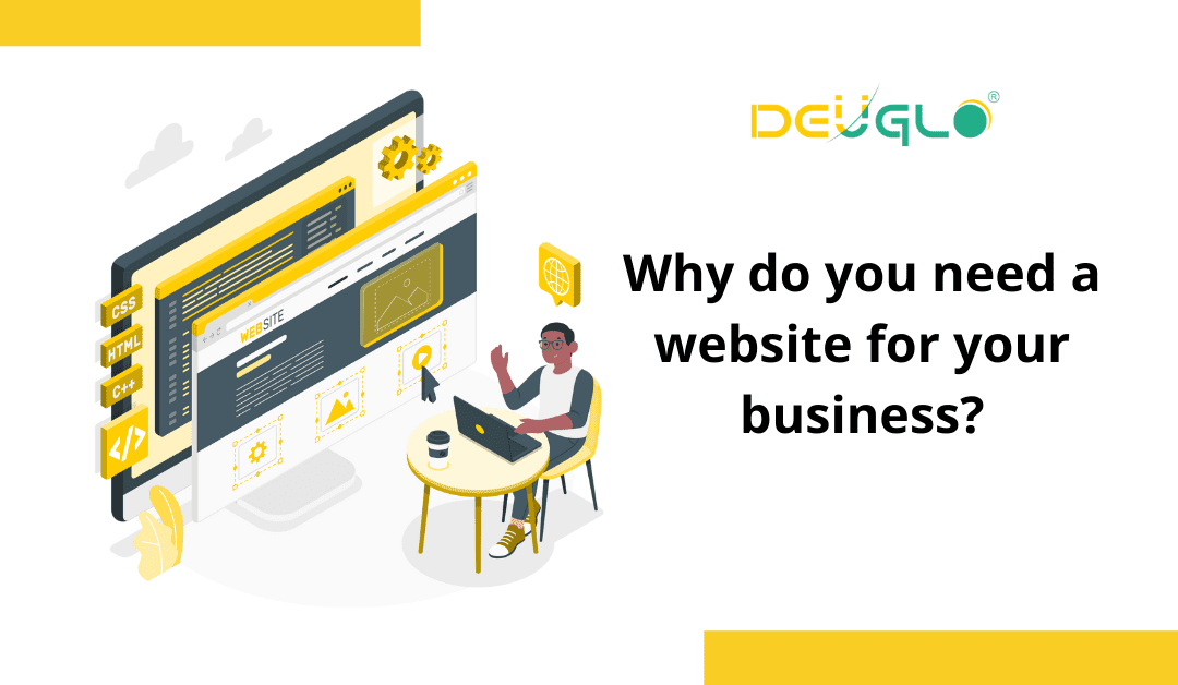 Why do you need a website for your business?