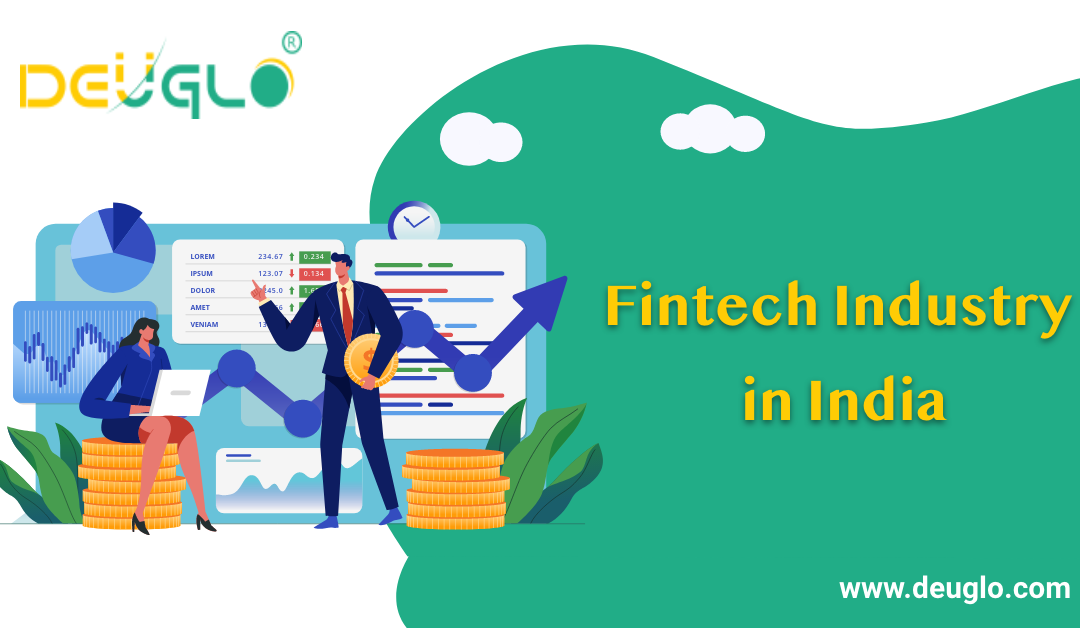 Fintech Industry in India