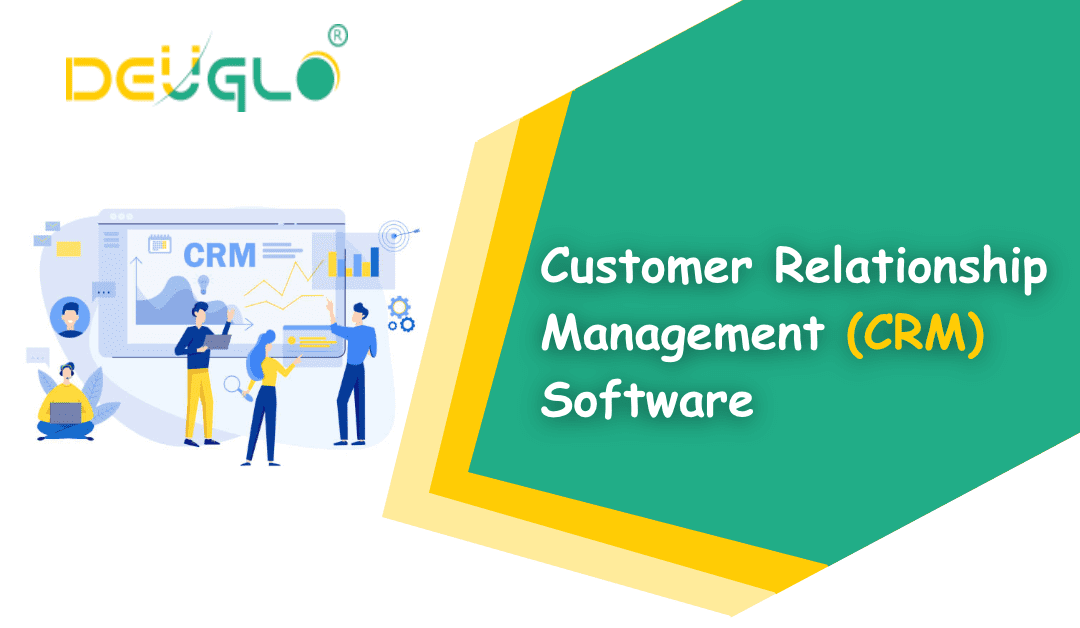 Customer Relationship Management (CRM) Software