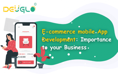 E-commerce mobile App Development: Importance to your Business