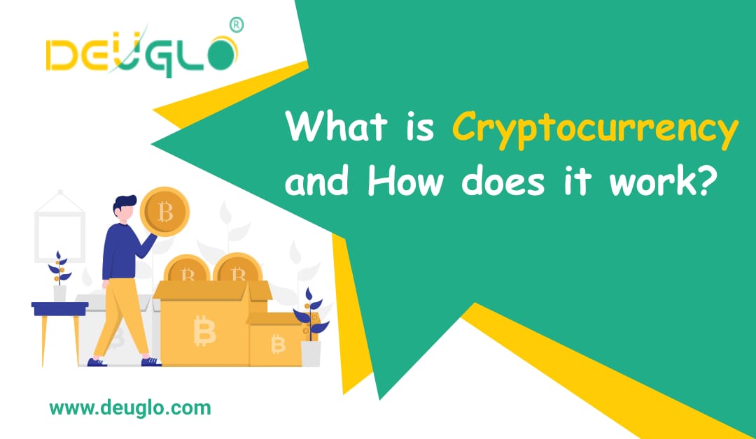 What is cryptocurrency and how does it work?