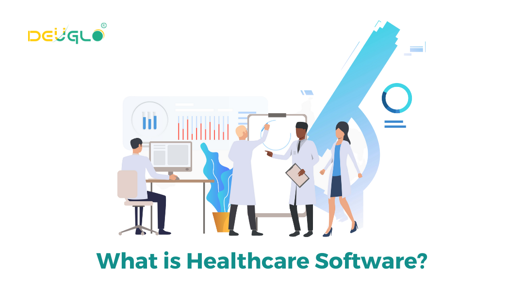 What is Healthcare Software?