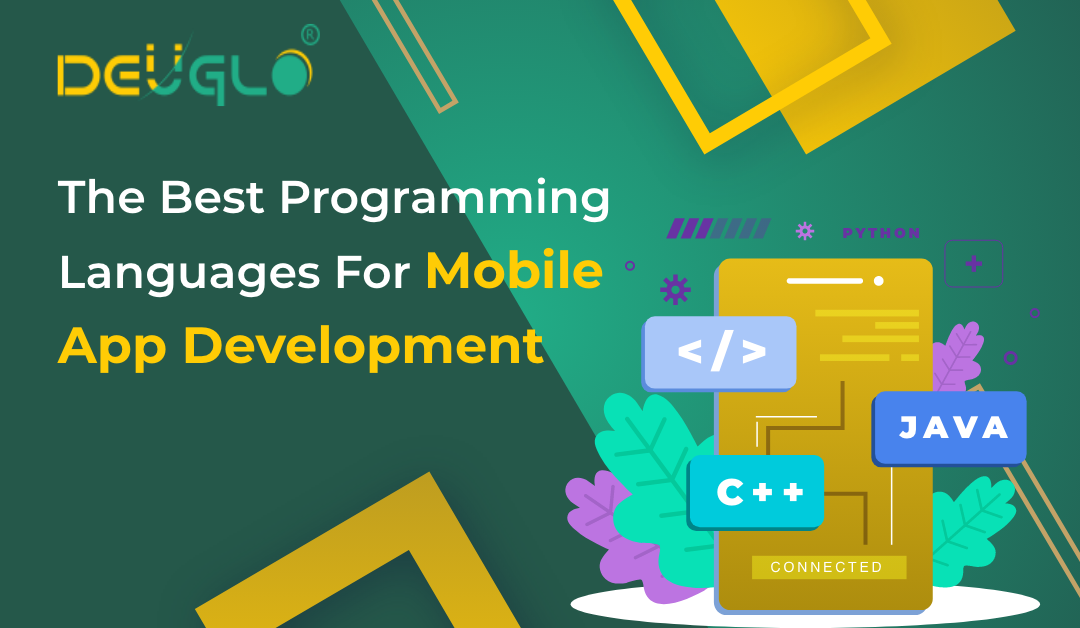 Top Programming Languages For Mobile App Development
