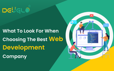 What To Look For When Choosing The Best Web Development Company