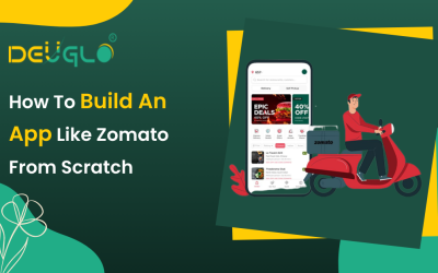How To Build An App Like Zomato From Scratch?