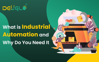 What Is Industrial Automation And Why Do You Need It