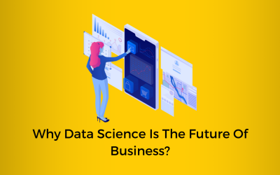 Why Data Science Is The Future Of Business