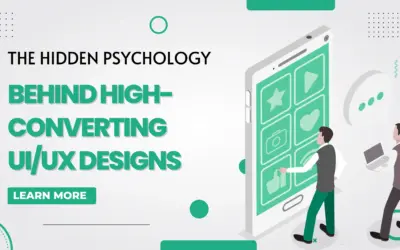 The Hidden Psychology Behind High-Converting UI/UX Designs