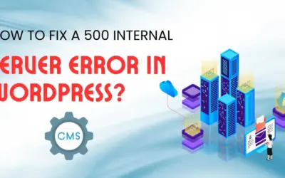 How to Fix a 500 Internal Server Error in WordPress?